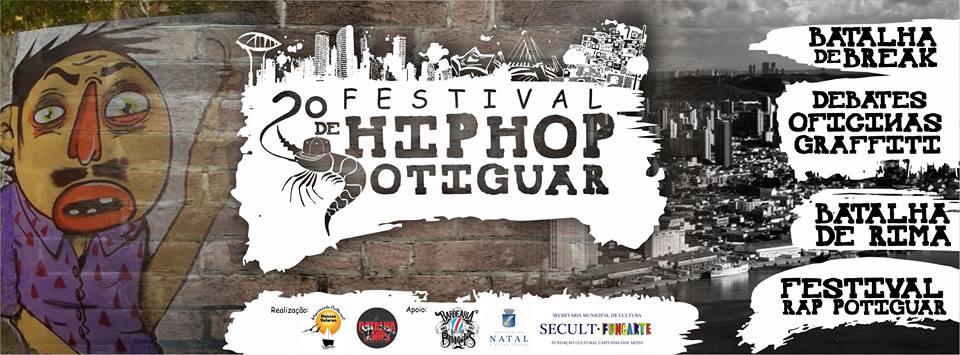 Começa hoje (11) o 2º Festival de Hip Hop Potiguar